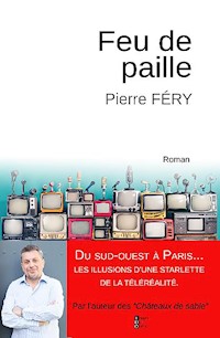 Feu de paille - Pierre Féry - ebook