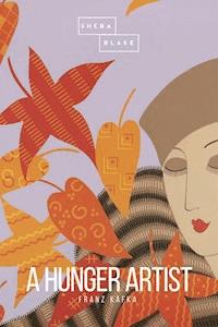 A Hunger Artist - Franz Kafka - ebook