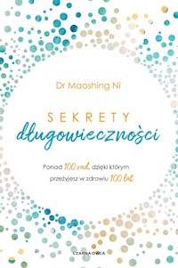 Sekrety długowieczności - Ni Maoshing - książka
