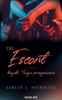 The Escort - Adrian A. Nothmann - ebook