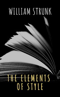 The Elements of Style ( Fourth Edition ) - William Strunk - ebook