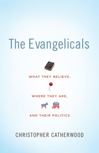 The Evangelicals - Catherwood Christopher - ebook