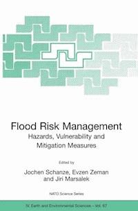 Flood Risk Management: Hazards, Vulnerability and Mitigation Measures -  - ebook