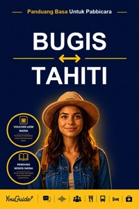 The Language Guide for Travelers - Buginese to Tahitian - YouGuide - ebook