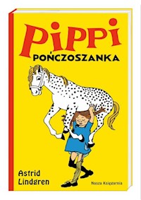Pippi Pończoszanka - Lindgren Astrid - książka