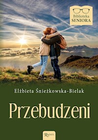 Przebudzeni - Elżbieta Śnieżkowska-Bielak - audiobook + książka