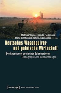 Deutsches Waschpulver und polnische Wirtschaft - Mathias Wagner - ebook