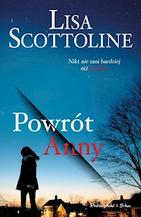Powrót Anny - Lisa Scottoline - ebook + książka