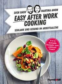 Easy After-Work-Cooking - Sven Bach - ebook