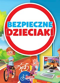 Bezpieczne dzieciaki - zbiorowa praca - książka