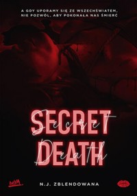 Secret death - N. J. Zblendowana - ebook