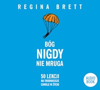 Bóg nigdy nie mruga - Regina Brett - ebook + audiobook + książka