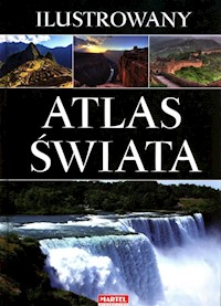 Ilustrowany Atlas świata - zbiorowa praca - książka