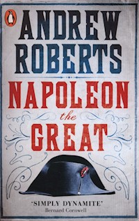 Napoleon the Great - Andrew Roberts - książka