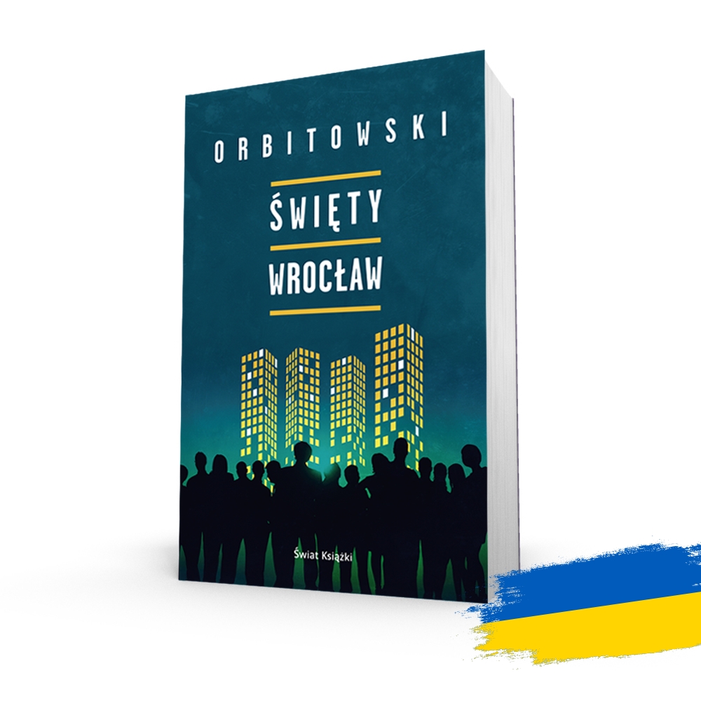 Święty Wrocław (książka z autografem / edycja specjalna) - Łukasz Orbitowski - książka