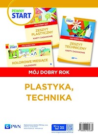 Pewny start Mój dobry rok Plastyka, technika - Pliwka Aneta, Radzka Katarzyna, Szostak Barbara, Klaro-Celej Lidia - książka