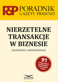 Nierzetelne transakcje w biznesie - Borowski Radosław, Kopczyk Marcin - książka