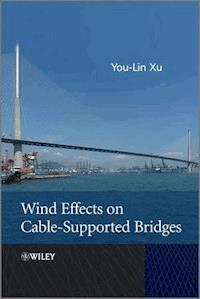Wind Effects on Cable-Supported Bridges - You-Lin Xu - ebook