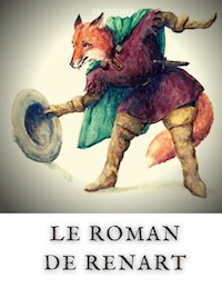 Le Roman de Renart - Auteurs Anonymes - ebook