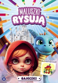 Maluszki rysują. Bajeczki - Wiesław Drabik - książka