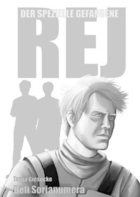 REJ - Der spezielle Gefangene - Beli / Tanja Sorianumera / Giesecke - ebook