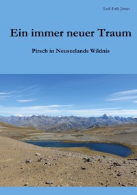 Ein immer neuer Traum - Leif-Erik Jonas - ebook