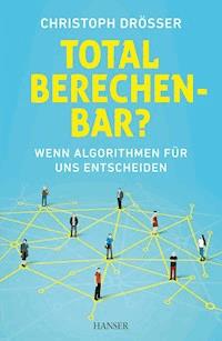 Total berechenbar? - Drosser Christoph - ebook