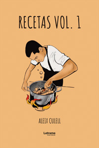 Recetas Vol. 1 - Aleix Culell - ebook