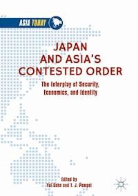 Japan and Asia’s Contested Order -  - ebook