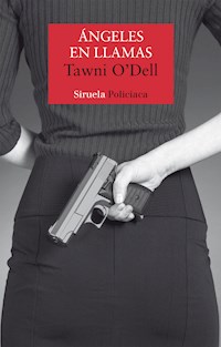 Ángeles en llamas - Tawni O'Dell - ebook