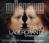 Millennium. Ta, która musi umrzeć - David Lagercrantz - ebook + audiobook