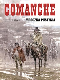 Comanche 5 Mroczna pustynia - Greg, Huppen Hermann - książka
