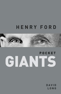 Henry Ford: pocket GIANTS - Long David - ebook