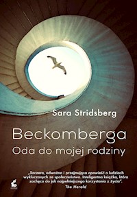 Beckomberga. Oda do mojej rodziny - Stridsberg Sara - ebook