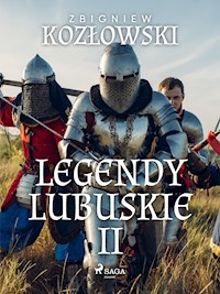 Legendy lubuskie II - Kozłowski Zbigniew - ebook