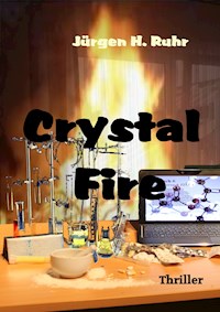 Crystal Fire - Jürgen Ruhr - ebook