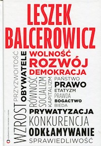Wolność, rozwój, demokracja - Leszek Balcerowicz - ebook + książka