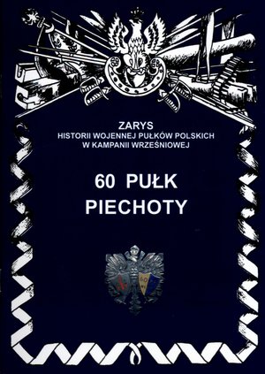 60 Pułk Piechoty - Przemysław Dymek - książka