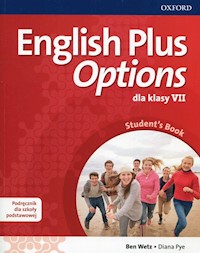 English Plus Options 7 Podręcznik z płytą CD - Wetz Ben, Pye Diana - książka