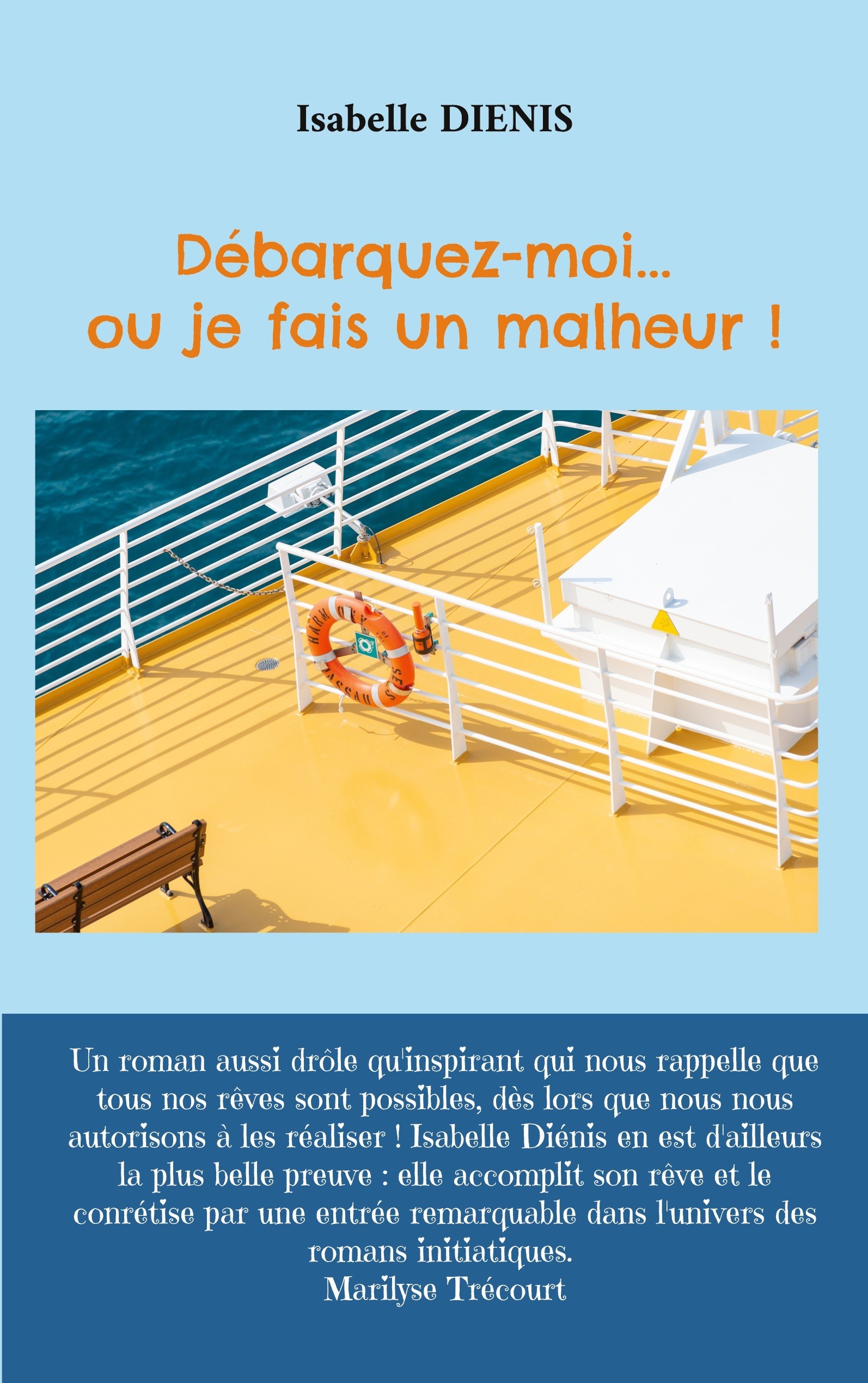 Débarquez moi... ou je fais un malheur !