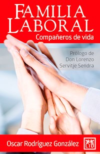 Familia laboral - Oscar Rodríguez González - ebook