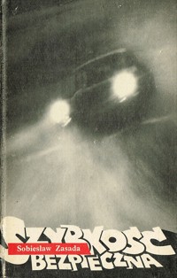 Szybkość bezpieczna - Sobiesław Zasada - ebook
