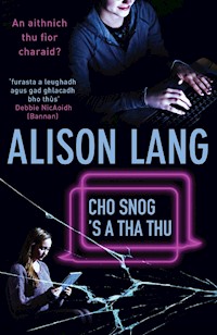 Cho Snog's a tha thu - Alison Lang - ebook