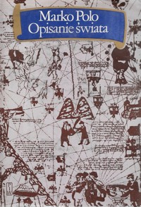 Opisanie świata - Marco Polo, Rusticello z Pizy - ebook