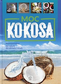 Moc kokosa - Kubiak Justyna - książka