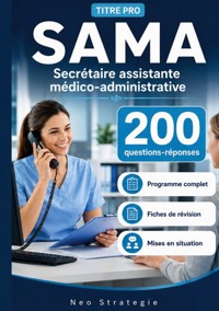 Titre pro SAMA secretaire assistante medico-administrative - Neo Strategie - ebook