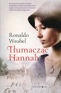 Tłumacząc Hannah - Ronaldo Wrobel - książka