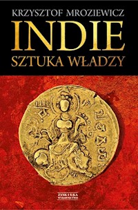 Indie Sztuka władzy - Krzysztof Mroziewicz - książka