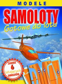 Samoloty gotowe do lotu - Bampton Claire, Moon Jessica - książka
