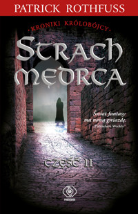 Strach mędrca. Tom 2 - Patrick Rothfuss - ebook + książka